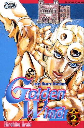 Jojo's Bizarre Adventure - Golden Wind Tome 2