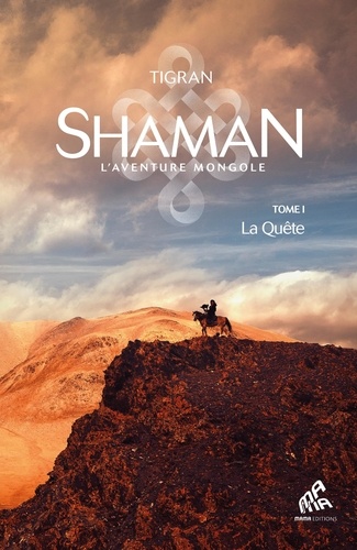 Shaman Tome 1 : La quête