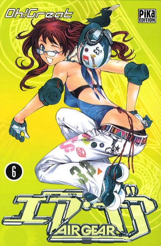 Air Gear Tome 6