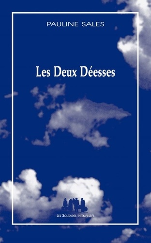 Les deux déesses. Déméter et Perséphone une histoire de mère et de fille