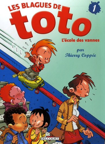 Les Blagues de Toto Tome 1 : L'école des vannes