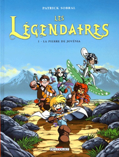 Les légendaires Tome 1 : La pierre de Jovénia