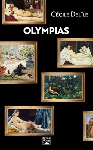 Olympias. De Manet à Magritte...