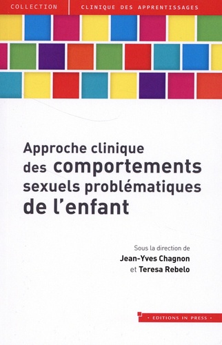 Approche clinique des comportements sexuels problématiques de l'enfant