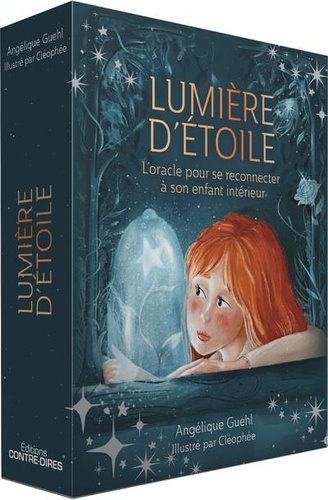 Lumière d'étoile. L'oracle pour se reconnecter à son enfant intérieur