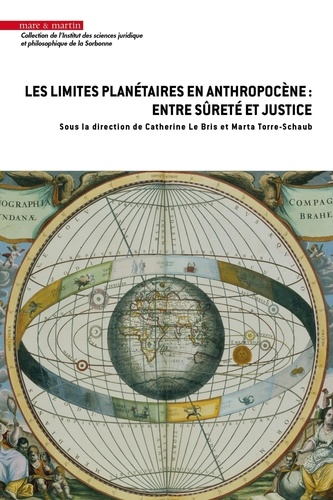 Les limites planétaires à l'ère de l'anthropocène : entre sûreté et justice