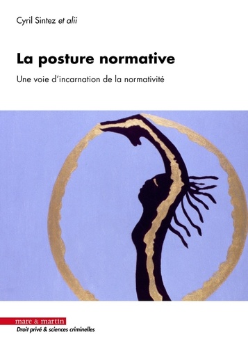 Les postures normatives. Une voie d'incarnation