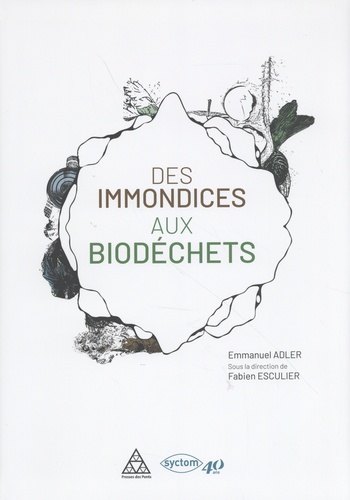 Des immondices aux biodéchets