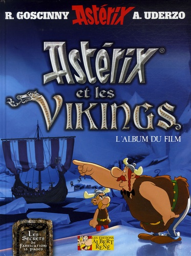 Astérix et les Vikings. L'album du film