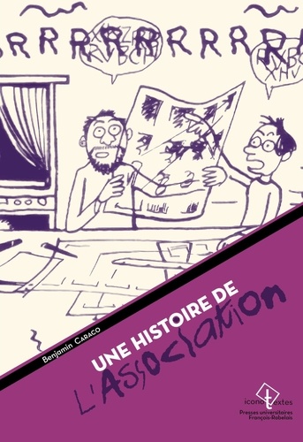 Une histoire de l'Association. Bande dessinée d'auteurs et légitimité culturelle