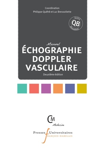 échographie doppler vasculaire. nouvelle édition