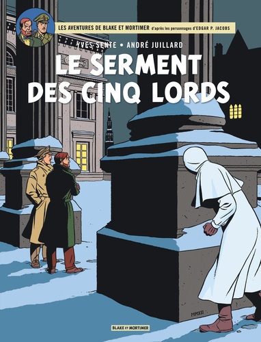 Les aventures de Blake et Mortimer Tome 21 : Le serment des cinq lords