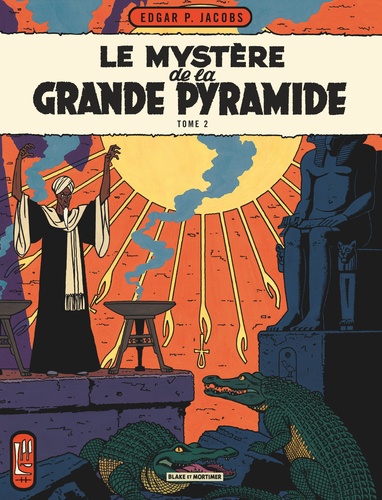 Les aventures de Blake et Mortimer Tome 5 : Le mystère de la Grande Pyramide. La chambre d'Horus