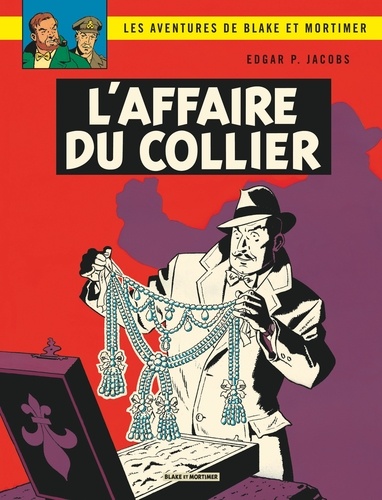 Les aventures de Blake et Mortimer Tome 10 : L'affaire du collier