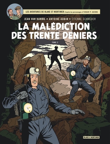 Les aventures de Blake et Mortimer Tome 20 : La malédiction des 30 deniers. Tome 2, La porte d'Orphée