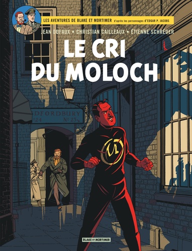 Les aventures de Blake et Mortimer Tome 27 : Le cri du Moloch