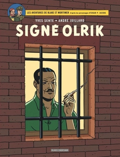 Blake et Mortimer Tome 30 : Signé Olrik