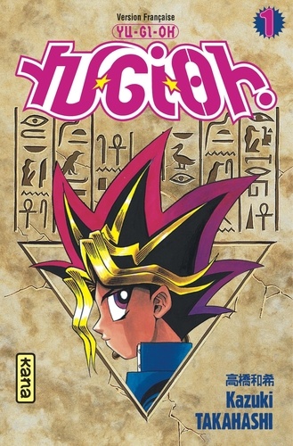 Yu-Gi-Oh ! Tome 1