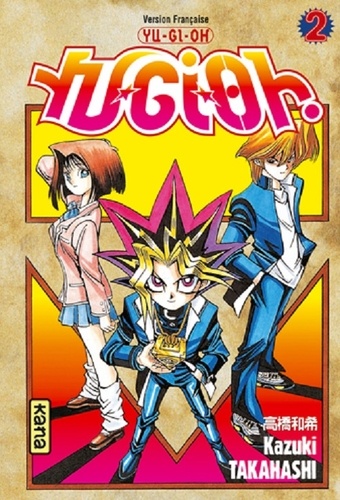 Yu-Gi-Oh ! Tome 2