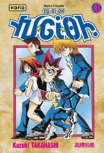 Yu-Gi-Oh ! Tome 4