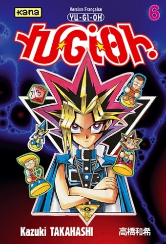 Yu-Gi-Oh ! Tome 6