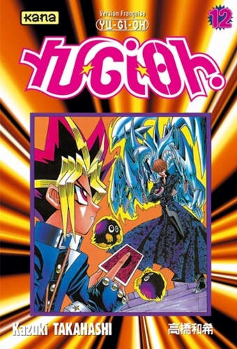 Yu-Gi-Oh ! Tome 12