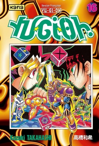 Yu-Gi-Oh ! Tome 16