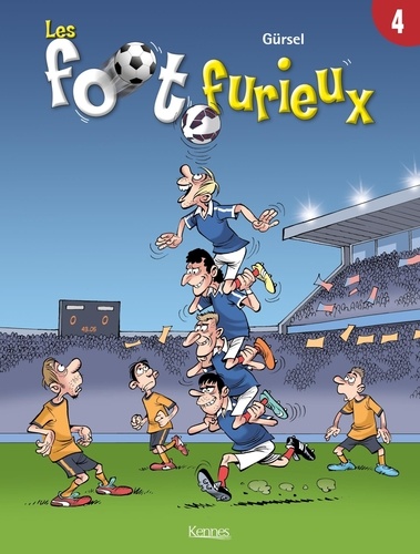 Les foot furieux Tome 4