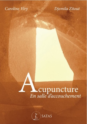 Acupuncture en salle d'accouchement. Fiches protocole