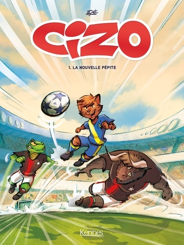 Cizo Tome 1 : La nouvelle pépite