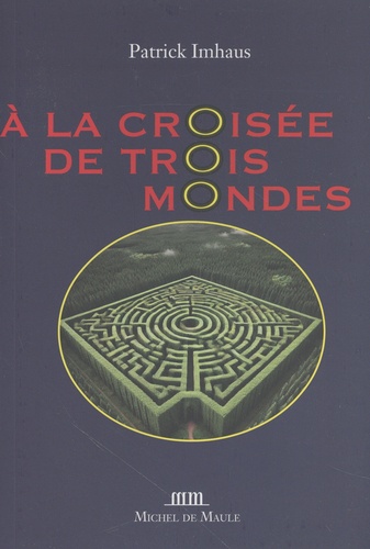 Au croisement de trois mondes. 1700-1945