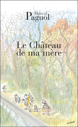 Souvenirs d'enfance Tome 2 : Le Château de ma mère