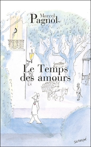 Souvenirs d'enfance Tome 4 : Le Temps des amours