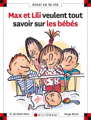 Max et Lili veulent tout savoir sur les bébés