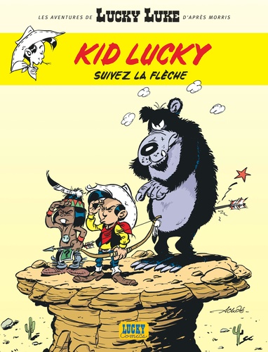 Les aventures de Kid Lucky Tome 4 : Suivez la flèche