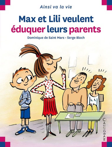 Max et Lili veulent éduquer leurs parents