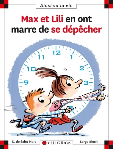 Max et Lili en ont marre de se dépêcher