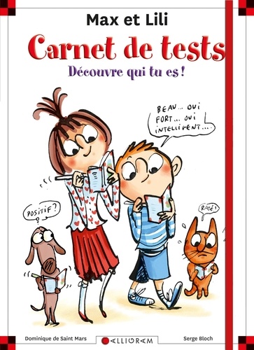 Carnet de tests Max et Lili. Découvre qui tu es !