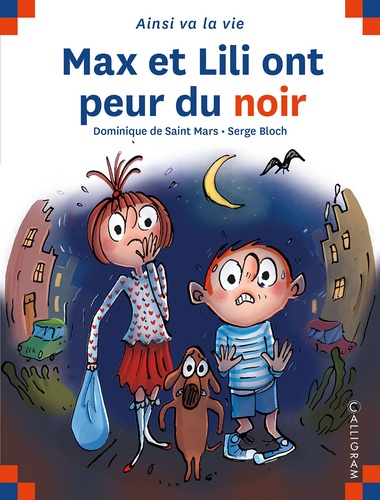 Max et Lili ont peur du noir