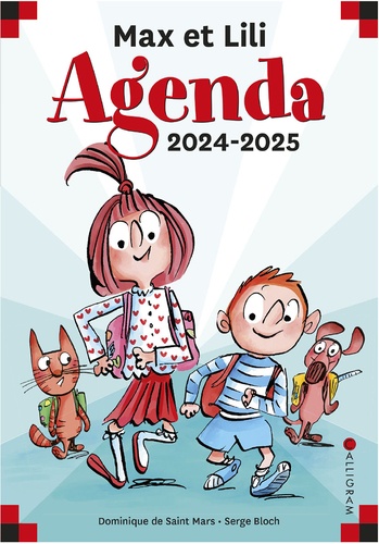 Agenda scolaire Max et Lili. Edition 2024-2025