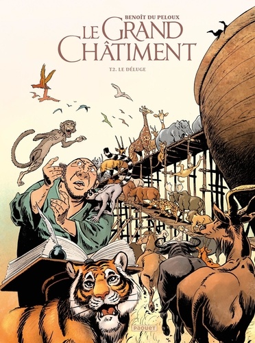 Le grand châtiment Tome 2 : Le déluge