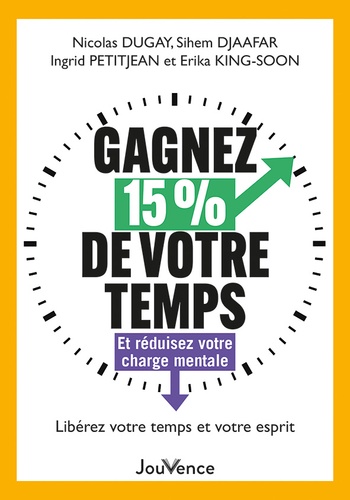 Gagnez 15 % de votre temps et réduisez votre charge mentale. Libérez votre temps et votre esprit