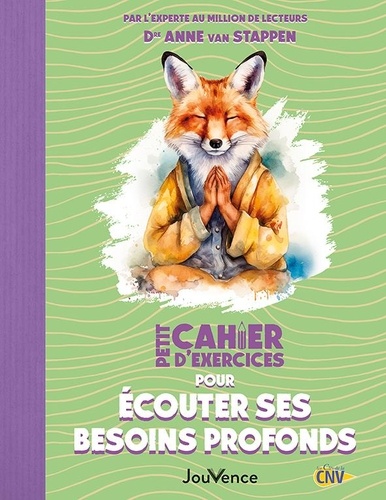 Petit Cahier d'exercices pour écouter ses besoins profonds