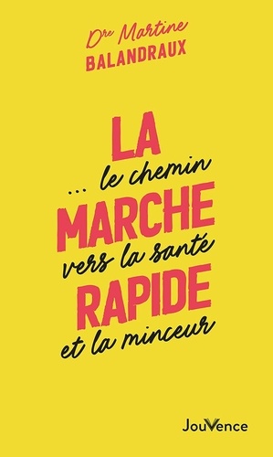 La marche rapide... Le chemin vers la santé et la minceur