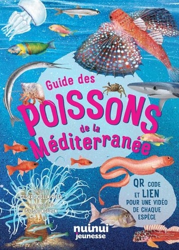 Guide des Poissons de la Méditerranée. Avec 1 QR code