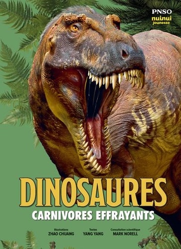 Dinosaures. Carnivores effrayants