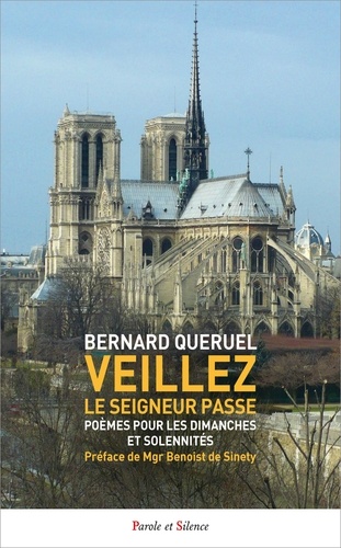 Veillez : le Seigneur passe. Poèmes pour les dimanches et solennités