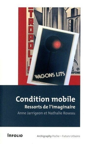 Condition mobile. Ressorts de l'imaginaire