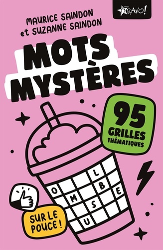 Mots mystères. 95 grilles thématiques