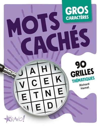 Mots cachés. 90 grilles thématiques thématiques [EDITION EN GROS CARACTERES